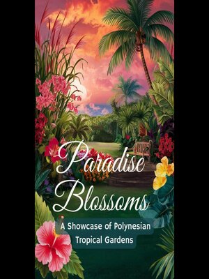cover image of Paradise Blossoms